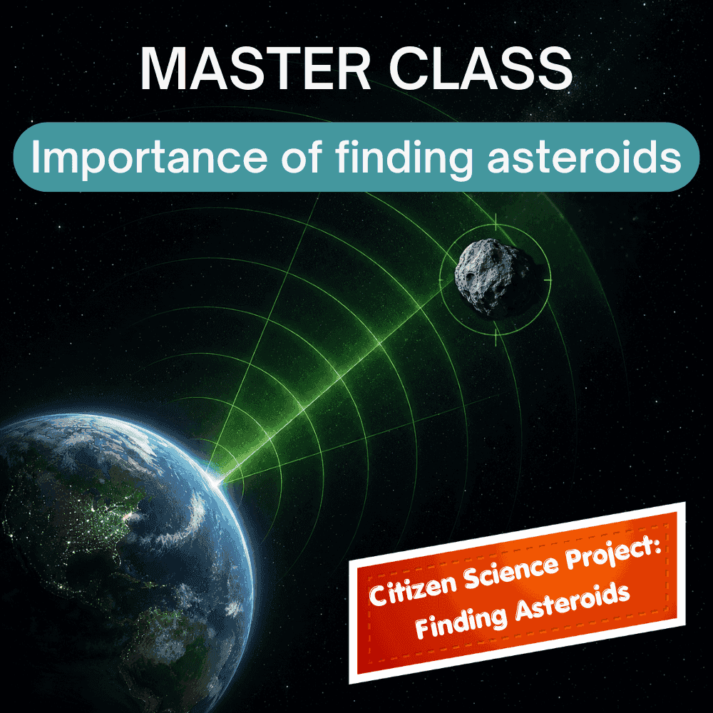 Master Class: Importance of finding asteroids